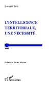 L'intelligence territoriale, une nécessité