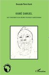 Kamé Samuel aux fondements du régime politique camerounais