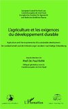 L'agriculture et les exigences du développement durable