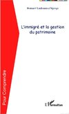 L'immigré et la gestion du patrimoine