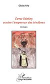 Evra-Stirley contre l'empereur des ténèbres