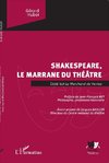 Shakespeare, le marrane du théâtre