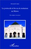 Le protocole et les us et coutumes au Maroc