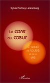 Le <em>care</em> au coeur