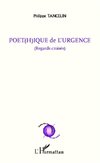 Poét(h)ique de l'urgence