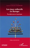 Les jeux collectifs en Europe