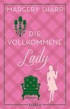 Die vollkommene Lady