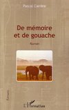 De mémoire et de gouache