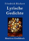 Lyrische Gedichte (Großdruck)