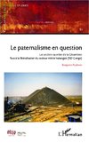 Le paternalisme en question