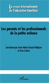 Les parents et les professionnels de la petite enfance