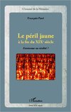 Le péril jaune à la fin du XIXe siècle