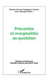 Précarités et marginalités au quotidien