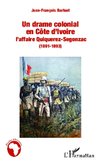 Un drame colonial en Côte d'Ivoire