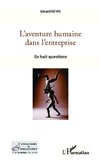 L'aventure humaine dans l'entreprise