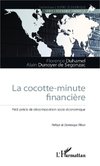 La cocotte-minute financière