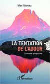 La tentation de l'Adour