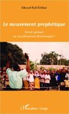 Le mouvement prophétique