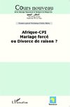 Afrique-CPI Mariage forcé ou divorce de raison ?