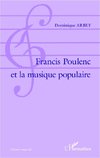 Francis Poulenc et la musique populaire