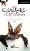 Les chauves-souris dans le Beffroi