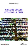 Crise de l'école école de la crise