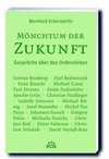 Mönchtum der Zukunft