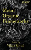 Metal Organic Frameworks