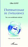 L'internationale de l'intelligence