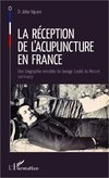 La réception de l'acupuncture en France