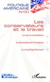 Les conservateurs et le travail