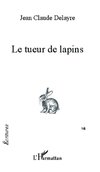 Le tueur de lapins