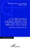 Les régions françaises au milieu du gué