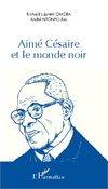 Aimé Césaire et le monde noir