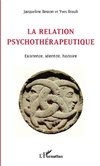 La relation psychothérapeutique