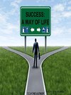 Success (A way of life)