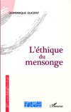 L'éthique du mensonge