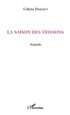 La saison des frissons