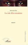 La voie d'un musicien