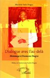 Dialogue avec l'au-delà