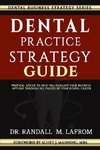 Dental Practice Strategy Guide