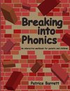 Breaking  Into Phonics