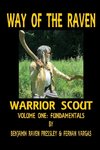 Way of the Raven Warrior Scout Volume One