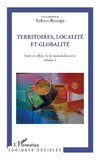 Territoires, localité et globalité