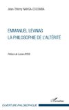 Emmanuel Levinas, la Philosophie de l'Altérité