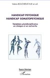 Handicap psychique handicap somatopsychique