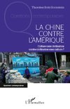 La Chine contre l'Amérique