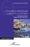 La politique européenne de sécurité et de défense