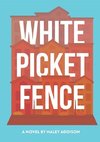 White Picket Fence