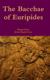 The Bacchae of Euripides